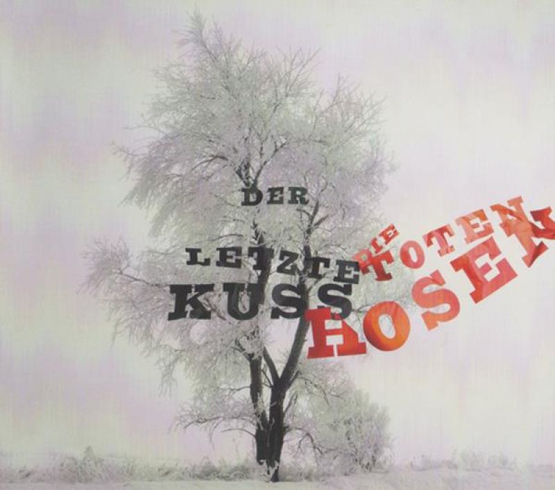 Die Toten Hosen Der letzte Kuss [live] hitparade.ch